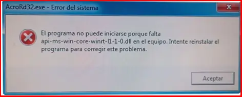 Error api-ms-win-core-winrt-l1-1-0.dll en Adobe Reader sobre Windows 7